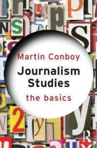 Book Cover for Journalism Studies by Martin Conboy