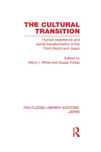 Book Cover for The Cultural Transition by Merry I White, Susan Pollak