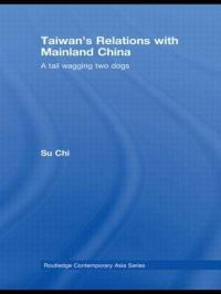 Book Cover for Taiwan's Relations With Mainland China by Qi Su