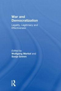 Book Cover for War and Democratization by Wolfgang Merkel, Sonja Grimm
