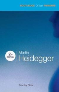 Book Cover for Martin Heidegger by Timothy Clark