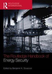 Book Cover for The Routledge Handbook of Energy Security by Benjamin K Sovacool