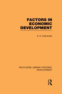 Book Cover for Factors in Economic Development by Alec Cairncross