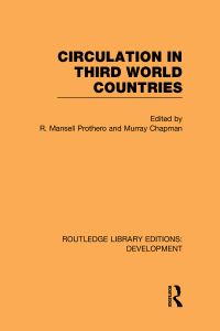Book Cover for Circulation in Third World Countries by R Mansell Prothero, Murray Chapman