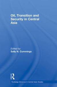 Book Cover for Oil, Transition and Security in Central Asia by Sally Cummings