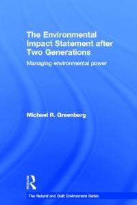 Book Cover for The Environmental Impact Statement After Two Generations by Michael Greenberg