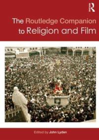Book Cover for The Routledge Companion to Religion and Film by John Lyden