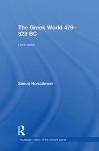 Book Cover for The Greek World, 479-323 BC by Simon Hornblower