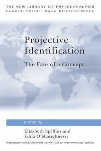 Book Cover for Projective Identification by Elizabeth Bott Spillius, Edna OShaughnessy