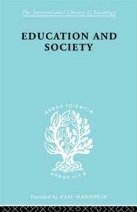Book Cover for Education and Society by A.K.C. Ottaway