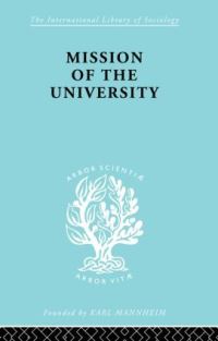Book Cover for Mission of the University by José Ortega y Gasset