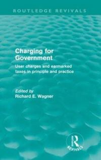 Book Cover for Charging for Government by Richard E Wagner