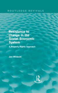 Book Cover for Resistance to Change in the Soviet Economic System by Jan Winiecki