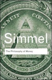 Book Cover for The Philosophy of Money by Georg Simmel, David Frisby