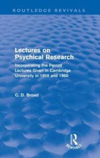 Book Cover for Lectures on Psychical Research by C D Broad