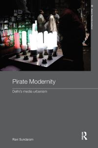 Book Cover for Pirate Modernity by Ravi Sundaram