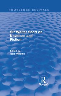 Book Cover for Sir Walter Scott on Novelists and Fiction by Walter Scott, Ioan M Williams