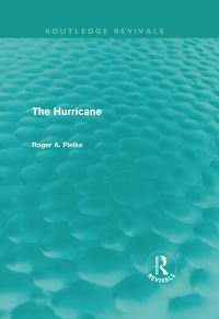 Book Cover for The Hurricane by Roger A Pielke