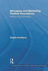Book Cover for Managing and Marketing Radical Innovations by Birgitta Sandberg