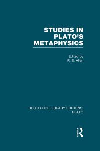 Book Cover for Studies in Plato's Metaphysics by Reginald E Allen