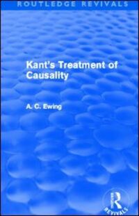 Book Cover for Kant's Treatment of Causality by A C Ewing