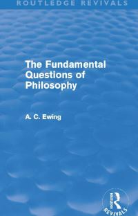 Book Cover for The Fundamental Questions of Philosophy by A C Ewing