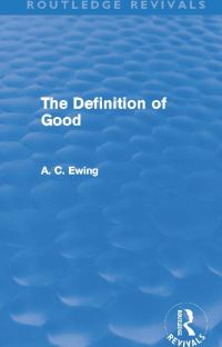 Book Cover for The Definition of Good by A C Ewing