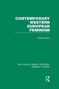 Book Cover for Contemporary Western European Feminism by Gisela T. Kaplan