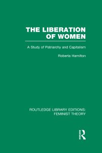 Book Cover for The Liberation of Women by Roberta Hamilton
