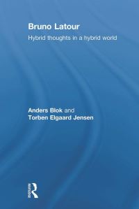 Book Cover for Bruno Latour by Anders Blok, Torben Elgaard Jensen