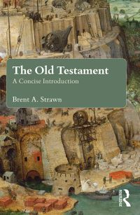 Book Cover for The Old Testament by Brent A Strawn