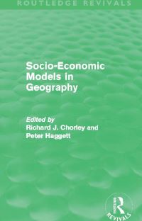 Book Cover for Socio-Economic Models in Geography by Richard J Chorley, Peter Haggett