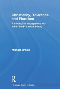 Book Cover for Christianity, Tolerance and Pluralism by Michael Jinkins