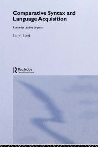 Book Cover for Comparative Syntax and Language Acquisition by Luigi Rizzi