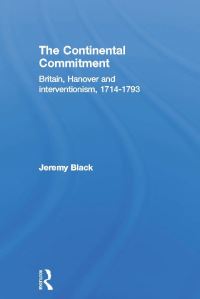 Book Cover for The Continental Commitment by Jeremy Black