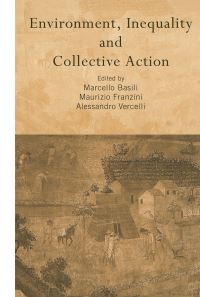 Book Cover for Environment, Inequality and Collective Action by Marcello Basili, M Franzini, Alessandro Vercelli