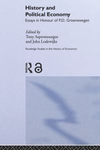 Book Cover for History and Political Economy by Tony Aspromourgos, John Kees Lodewijks, Peter D Groenewegen