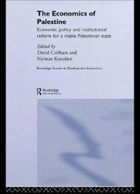 Book Cover for The Economics of Palestine by David P Cobham, Noman Kanafani