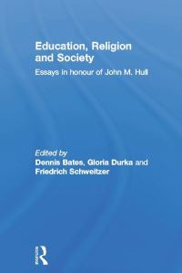 Book Cover for Education, Religion and Society by Dennis Bates