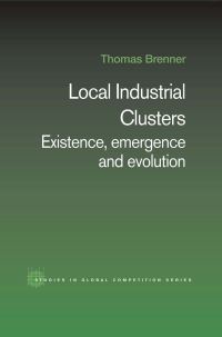 Book Cover for Local Industrial Clusters by Thomas Brenner