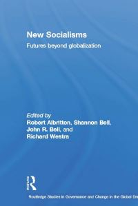Book Cover for New Socialisms by Robert Albritton, Shannon Bell, Richard Westra