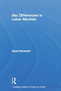 Book Cover for Sex Differences in Labor Markets by David Neumark