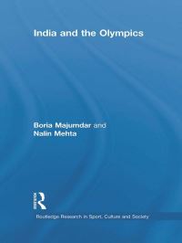 Book Cover for India and the Olympics by Boria Majumdar, Nalin Mehta