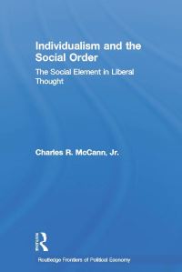 Book Cover for Individualism and the Social Order by Charles R McCann
