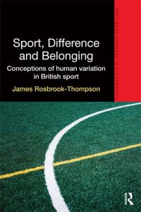 Book Cover for Sport, Difference and Belonging by James RosbrookThompson