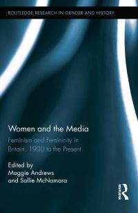 Book Cover for Women and the Media by Maggie Andrews, Sallie McNamara