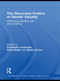 Book Cover for The Discursive Politics of Gender Equality by European Consortium for Political Research