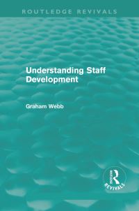 Book Cover for Understanding Staff Development by Graham Webb