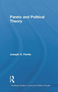 Book Cover for Pareto and Political Theory by Joseph V Femia