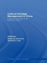 Book Cover for Cultural Heritage Management in China by Hilary Du Cros, Yokshiu F Lee